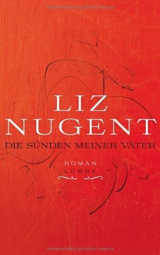 Kranefeld, Alexandra Die Sünden meiner Väter: Roman