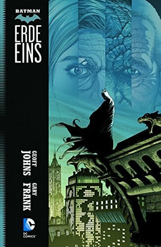 Frank, Gary Batman: Erde Eins: Bd. 2
