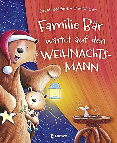 Margineanu, Sandra Familie Bär wartet auf den Weihnachtsmann