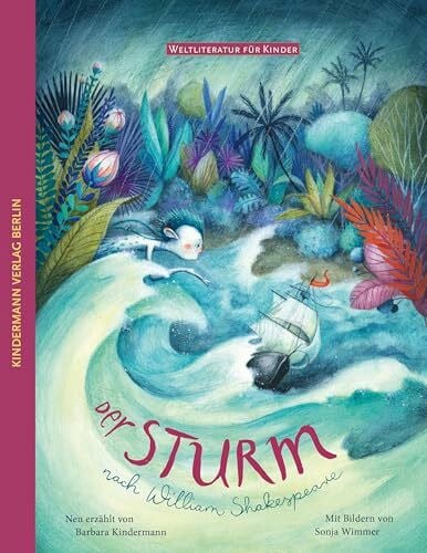 Wimmer, Sonja Der Sturm: nach William Shakespeare (Weltliteratur für Kinder)