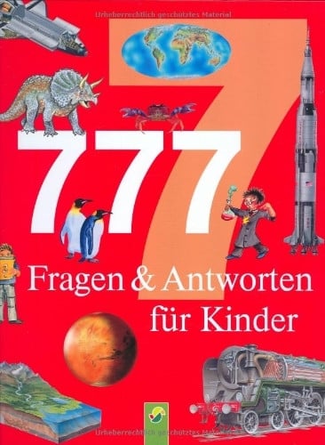 Friesen, Ute 777 Fragen und Antworten für Kinder