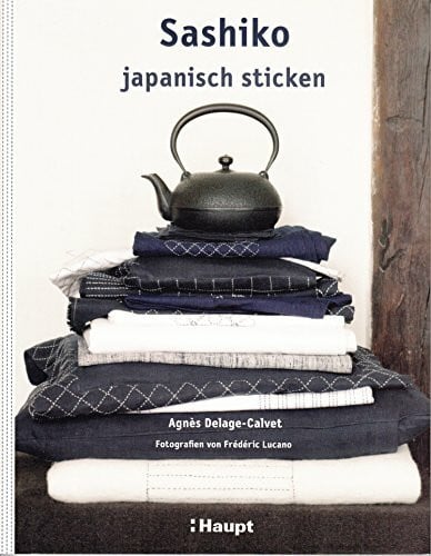 Lucano, Frédéric Sashiko: japanisch sticken