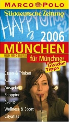 Marco Polo Stadtführer München für Münchner 2006