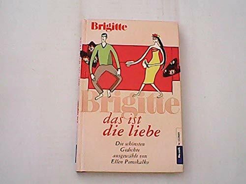 Ellen Pomikalko Das ist die Liebe.