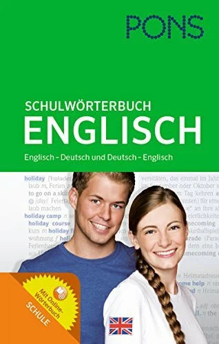 PONS Schulwörterbuch Englisch: Englisch-Deutsch / Deutsch-Englisch. Mit Online-Wörterbuch. Für Schüler der Klassen 5-10. (PONS Schulwörterbücher)