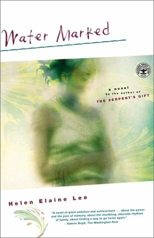 Lee, Helen Elaine Water Marked: A Novel