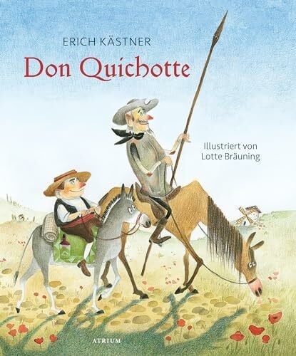 Kästner, Erich Don Quichotte