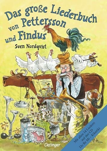 Nordqvist, Sven Das große Liederbuch von Pettersson und Findus: 14 bezaubernde Kinderlieder mit Noten und Gitarrengriffen, illustriert von Sven Nordqvist, für Kinder ab 5 Jahren