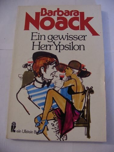Noack, Barbara Ein gewisser Herr Ypsilon