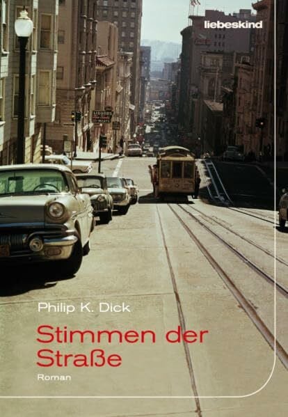 Bielfeldt, Kathrin Stimmen der Straße: Roman