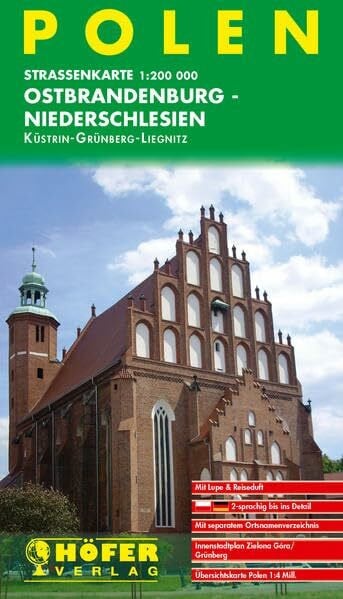 Höfer, Lars Höfer Straßenkarten, Polen, Ostbrandenburg, Niederschlesien: Küstrin, Grünberg, Liegnitz. Mit separatem Ortsnamenverzeichnis poln.-dtsch., ... Polen 1:4 Mio. Mit Lupe & Reiseduft