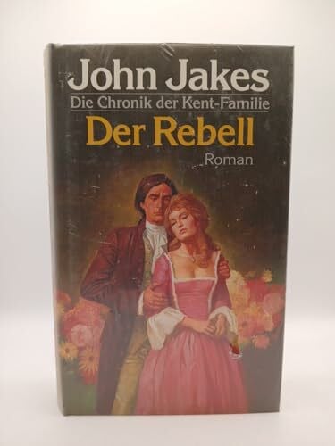 Karen Christian Der Rebell. Die Chronik der Kent- Familie.