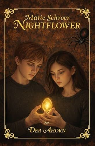 Schroer, Marie Nightflower: Der Ahorn