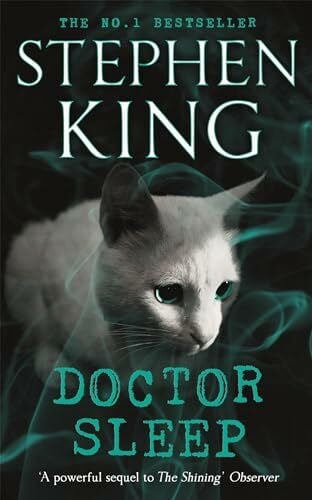 King, Stephen Doctor Sleep, English edition: Stephen King (The Shining)