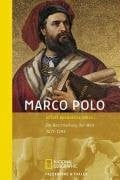 Brennecke, Detlef Marco Polo: Die Beschreibung der Welt (National Geographic Taschenbücher)