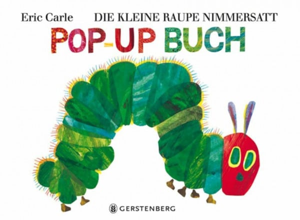 Christen, Viktor Die kleine Raupe Nimmersatt - Pop-up-Buch