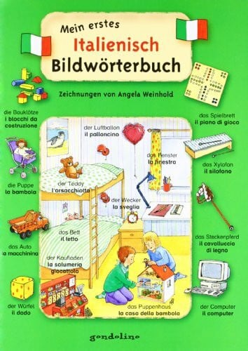 Weinhold, Angela Mein erstes Italienisch-Bildwörterbuch