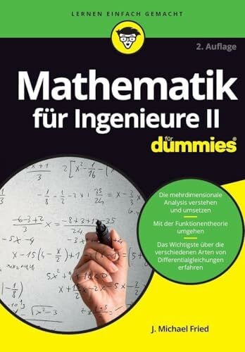 Fried, J. Michael Mathematik für Ingenieure II für Dummies