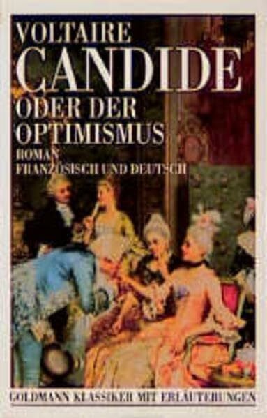 Voltaire Candide oder der Optimismus (Goldmann Klassiker / Studienausgaben)
