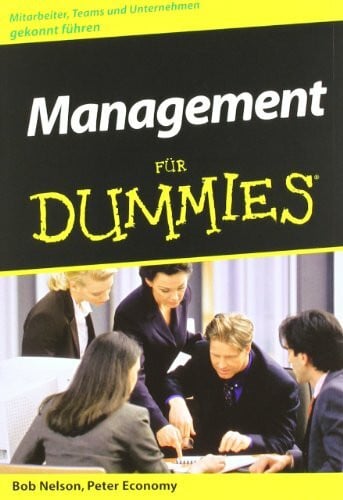 Economy, Peter Management für Dummies. Mitarbeiter, Teams und Unternehmen gekonnt führen