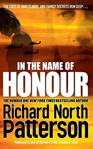 Patterson, Richard North In the Name of Honour