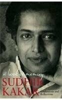 Kakar, Sudhir A Book of Memory: Confessions and Reflections