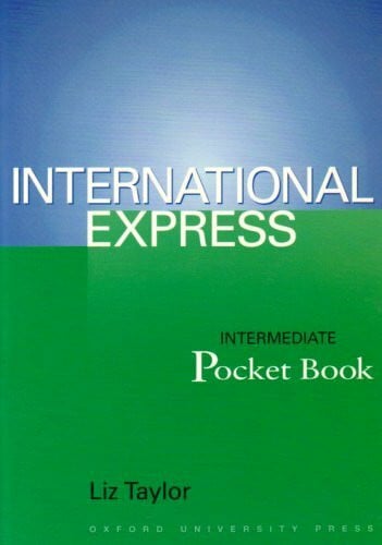 Taylor, L. International Express: Intermediate Pocket Book