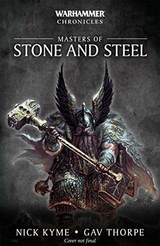 Thorpe, Gav Masters of Steel and Stone (Warhammer Chronicles)