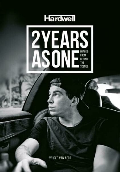 Hardwell: 2 years asone