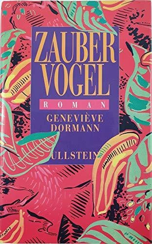Dormann, Geneviève Zaubervogel