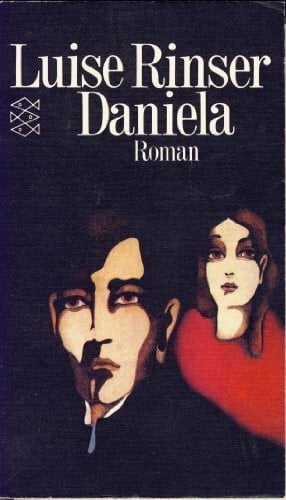 Luise Rinser Daniela