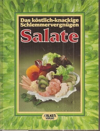 Veronika Müller Salate. Das köstlich-knackige Schlemmervergnügen.