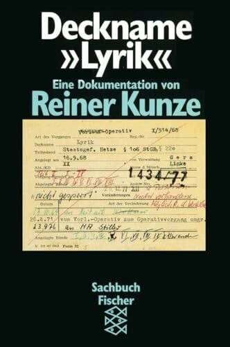 Kunze, Reiner Deckname »Lyrik«: Eine Dokumentation