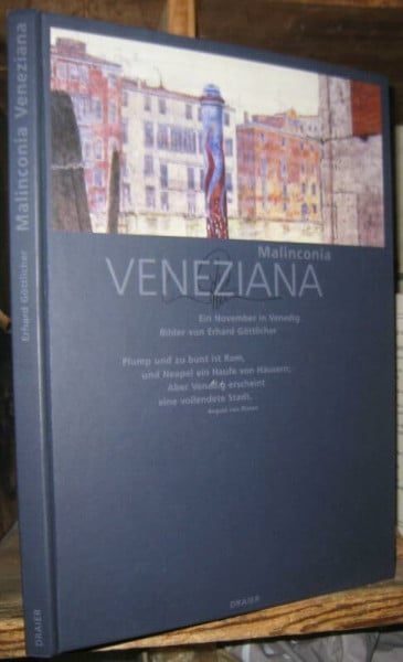 Friedhelm Häring Hans Joachim Klein Malinconia Veneziana /ein November in Venedig