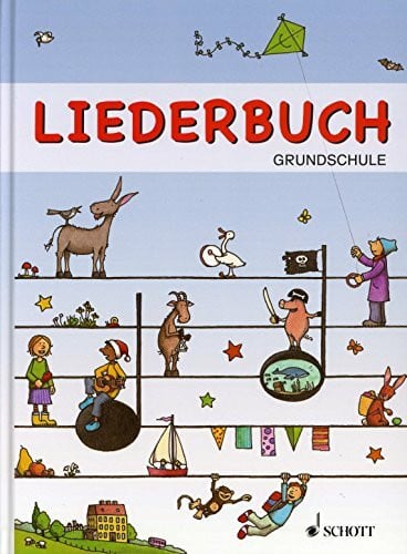 Bernhard, Martin Liederbuch Grundschule: (Hardcover). Liederbuch.