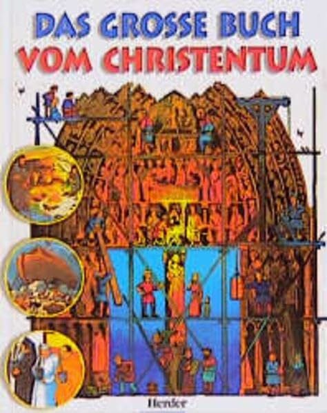 Nothwang, Angelika Das große Buch vom Christentum