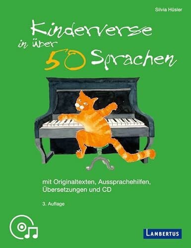 Silvia Kinderverse in über 50 Sprachen: Mit Originaltexten, Aussprachehilfen, Übersetzungen und CD