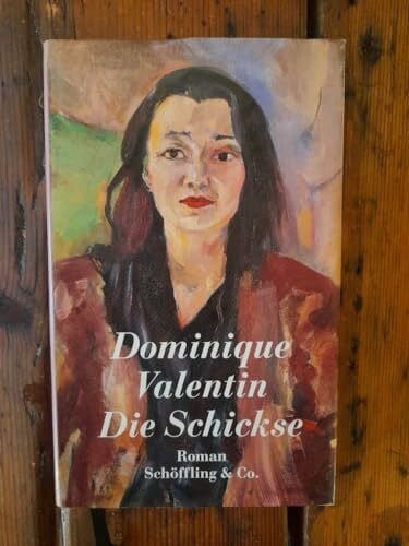 Dominique Valentin Die Schickse