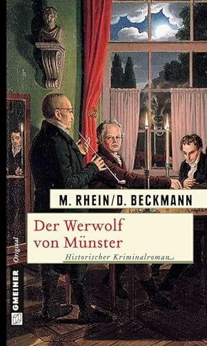 Beckmann, Dieter Der Werwolf von Münster: Historischer Kriminalroman (Geheimpolizist Maler)
