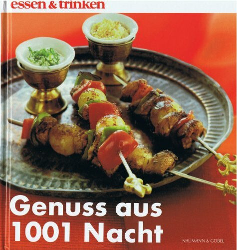 Genuss aus 1001 Nacht