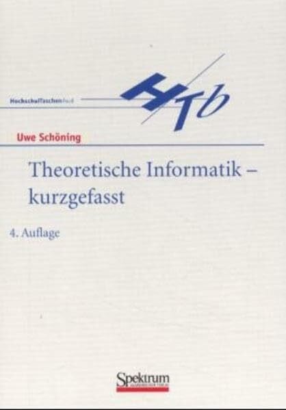 Schöning, Uwe Theoretische Informatik - kurz gefasst