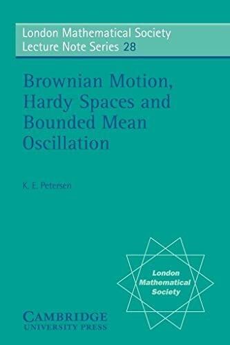 Petersen, K. E. LMS: 28 Brownian Motion (London Mathematical Society Lecture Note Series, 28, Band 28)