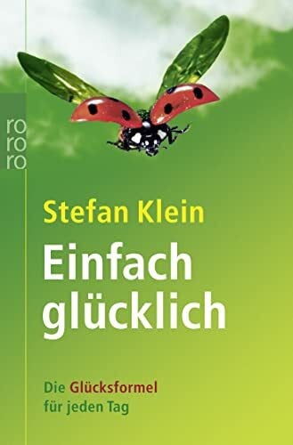 Klein, Stefan Isidor Einfach glücklich