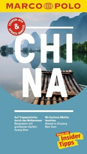 Schütte, Hans Wilm MARCO POLO Reiseführer China: Reisen mit Insider-Tipps. Inkl. kostenloser Touren-App und Events&News