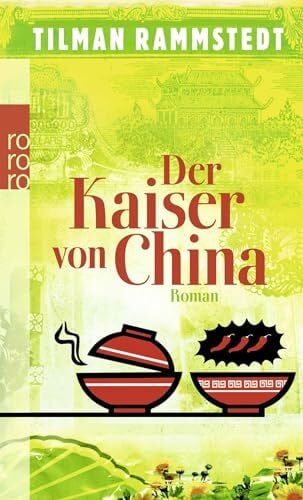 Rammstedt, Tilman Der Kaiser von China