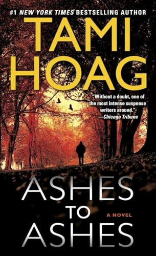 Hoag, Tami Ashes to Ashes: A Novel (Sam Kovac and Nikki Liska, Band 1)