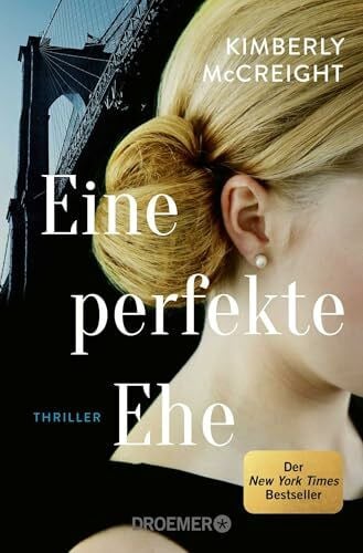 Lake-Zapp, Kristina Eine perfekte Ehe: Thriller