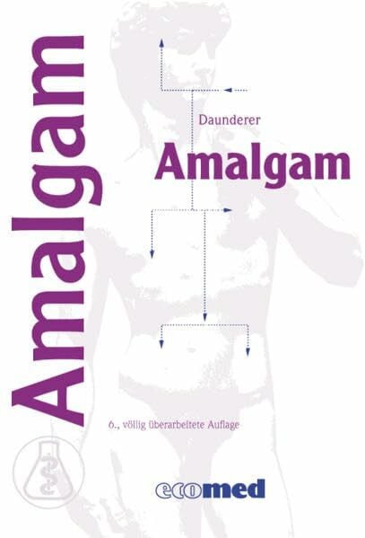 Daunderer, Max Amalgam - Patienteninformation