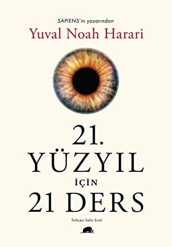 Noah Harari, Yuval 21. Yüzyil Icin 21 Ders