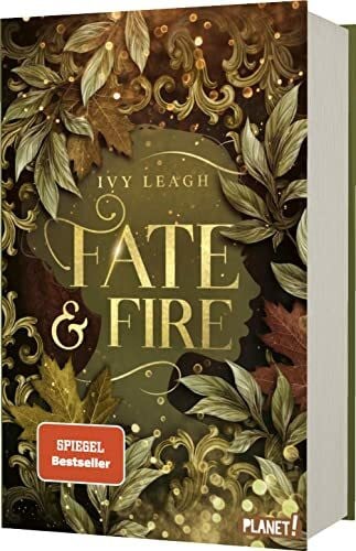 Leagh, Ivy Die Nordlicht-Saga 1: Fate and Fire: Spiegel-Bestseller | Wertvoll veredelte Schmuckausgabe der magischen Romantasy (1)